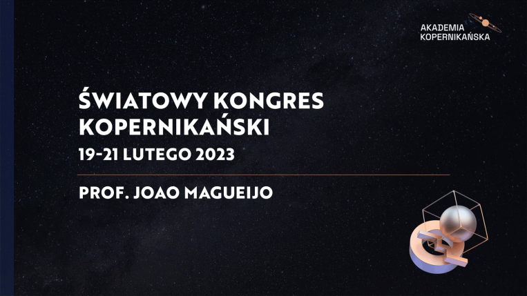 prof. Joao Magueijo - Światowy Kongres Kopernikański